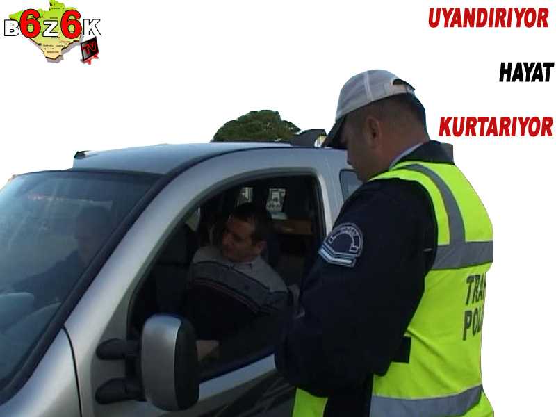 UYANDIRIYOR HAYAT KURTARIYOR