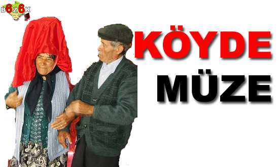 KÖYDE MÜZE