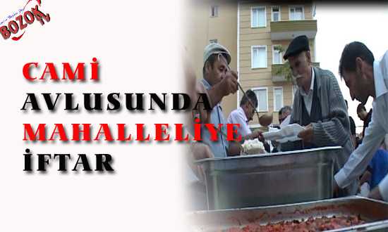 CAMİ AVLUSUNDA İFTAR