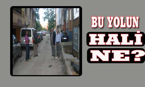 BU YOLUN HALİ NE