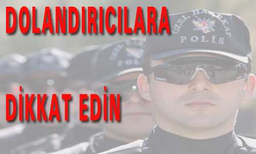 YOZGAT’TA DA DOLANDIRDILAR