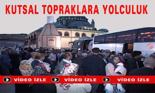 KUTSAL TOPRAKLARA YOLCULUK