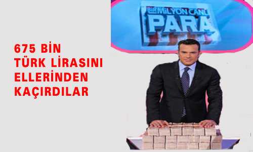 675 BİN TÜRK LİRASINI ELLERİNDEN KAÇIRDILAR