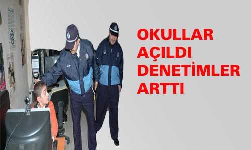 DENETİMLER ARTTI