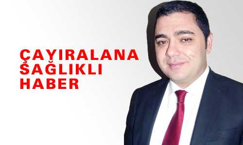 ÇAYIRALANA SAÐLIKLI HABER