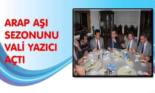 ARAP AŞI BİR ARAYA GETİRDİ