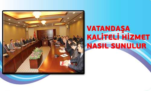 KAMU KURUMLARI DEÐERLENDİRME TOPLANTISI YAPILDI