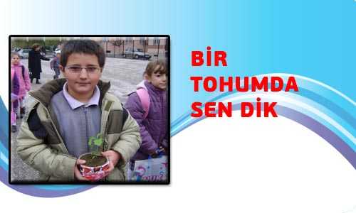 ONLARLA BİRLİKTE BÜYÜYECEK