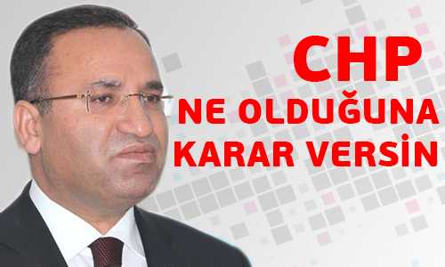 BOZDAÐ CHP NE OLDUÐUNA KARAR VERSİN