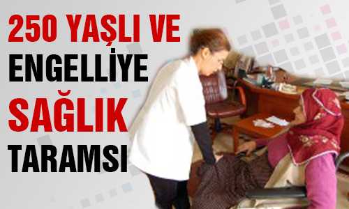 BÜ YAŞLI VE ENGELLİLERİ SAÐLIK TARAMASI YAPI