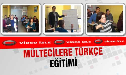 MÜLTECİLERE TÜRKÇE EÐİTİMİ