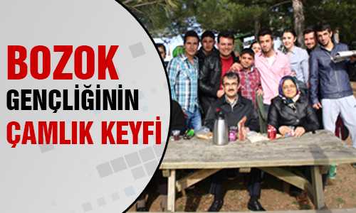 ÜNİVERSİTE GEÇLİÐİNİN ÇAMLIK KEYFİ