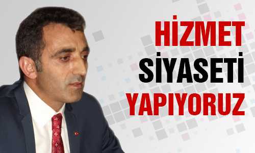 YAPTIÐIMIZ HİZMETLERİ KAMUOYU DUYSUN