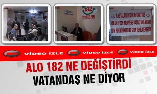 ALO 182 İLE GELEN DEÐİŞİKLİKLER