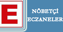 YOZGAT NÖBETÇİ ECZANELER 06.05.13