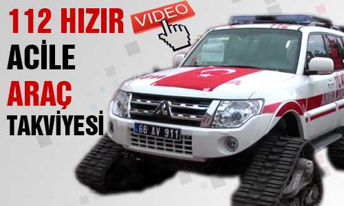 YOZGAT 112’YE ARAÇ TAKVİYESİ