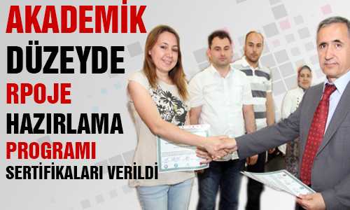 AKADEMİK PROJE EÐİTİMİ SONA ERDİ