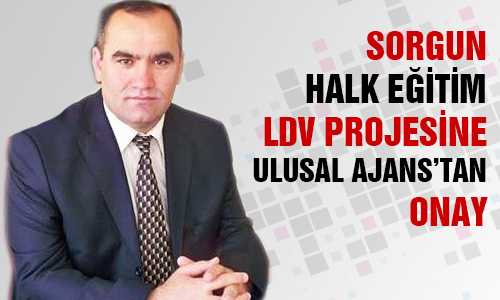 SORGUN HALK EÐİTİME ULUSAL AJANS’TAN ONAY