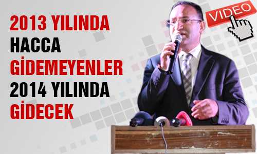 HACDA KURADA İSMİ ÇIKIPTA GİDEMEYENLER 2014’DE GİDECEK