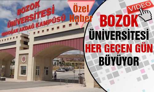 BOZOK ÜNİVERSİTESİ GÜNDEN GÜNE GELİŞİYOR