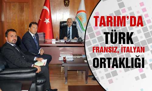 HUBUBAT İŞLETMESİ İÇİN  TÜRK, FRANSIZ VE İTALYAN ORTAKLIÐI