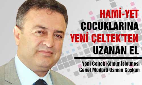 YENİ ÇELTEK’TEN HAMİYET ÇOCUKLARINA 15 BİN TL KATKI