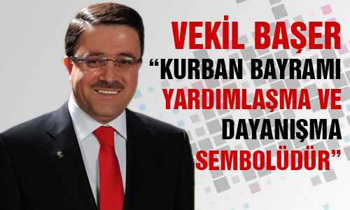 BAŞER’DEN KURBAN BAYRAMI MESAJI
