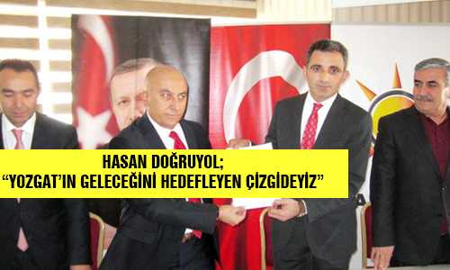 AK PARTİ YOZGAT BELEDİYE BAŞKAN ADAY ADAYI DOÐRUYOL