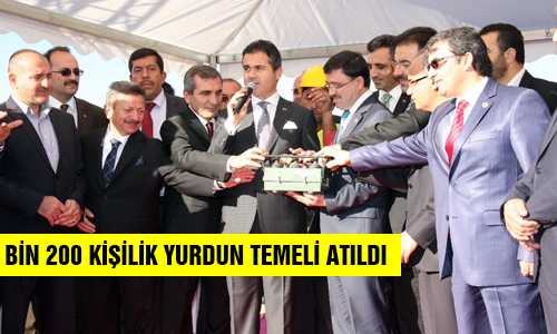 BAKAN KILIÇ YURT TEMELİNİ ATTI