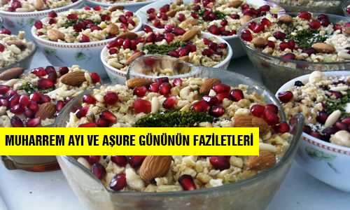MUARREM AYI VE AŞURE GÜNÜN FAZİLETLERİ