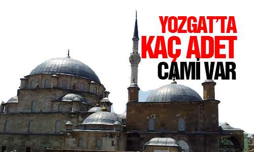 YOZGAT CAMİ SAYISI