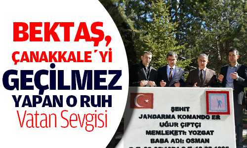 BEKTAŞ ŞEHİTLİÐİ ZİYARET EDEREK DUA OKUDU