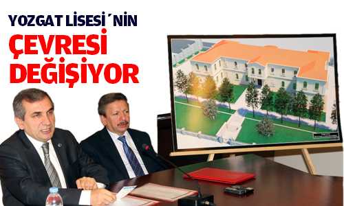 YOZGAT LİSESİ RESTORE EDİLECEK