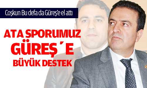 Coşkun, Bu Defa Güreş’e El Attı Lige Katılacağız