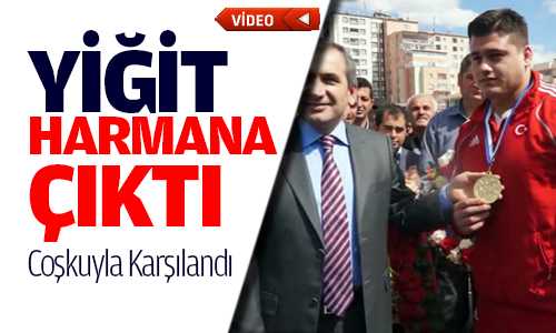Avrupa Şampiyonu Kayaalp Memleketinde Coşkuyla Karşılandı
