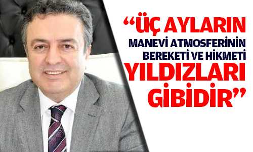 Coşkun, Üç Ayların Hayırlara Vesile Olmasını Diledi