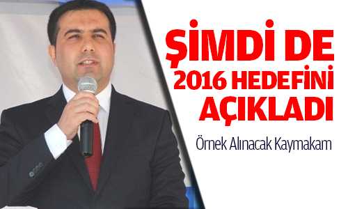 Kaymakam Doğan Kadışehri için 2016 Hedefini Açıkladı