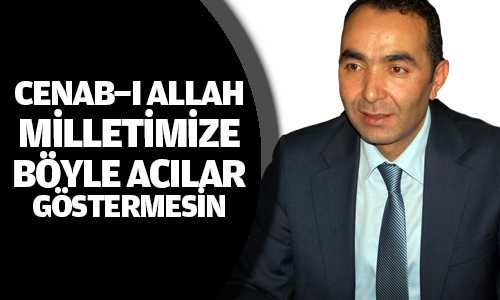 Ak Parti İl Başkanı Lekesiz, Milletimizin Başı Sağolsun