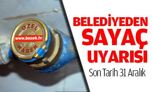 Yozgat Belediyesinden Sayaç Uyarısı