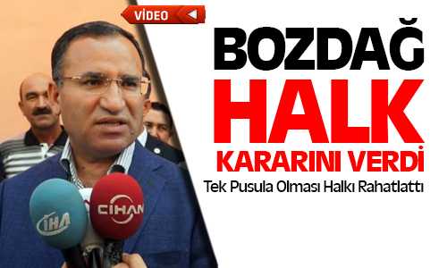 Bozdağ, Tek Pusula Olması Seçimlerin Rahat Geçmesini Sağladı
