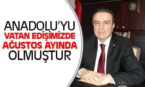 23’ncü Millet Vekili Coşkun’un 30 Ağustos Zafer Bayramı ve Malazgir Zaferi Mesajı
