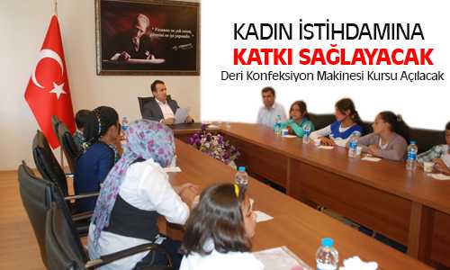 Aydıncık’ta Kadın İstihdamını Sağlayacak Deri Atölyesi Açılacak