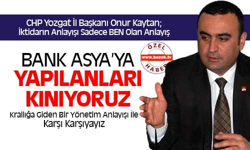 İl Başkanı Kaytan, Krallığa Giden Bir Yönetimle Karşı Karşıyayız