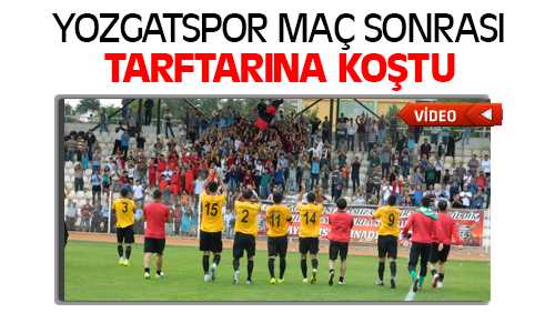 Yozgatspor Sevincini Taraftarıyla Paylaştı