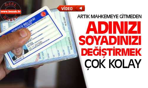 İsim Soyisim Değiştirmek Artık Kolaylaşıyor