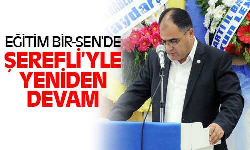 Şerefli Yeniden Başkan
