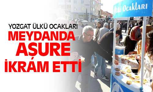 Yozgat Ülkü Ocakları Aşure İkram Etti