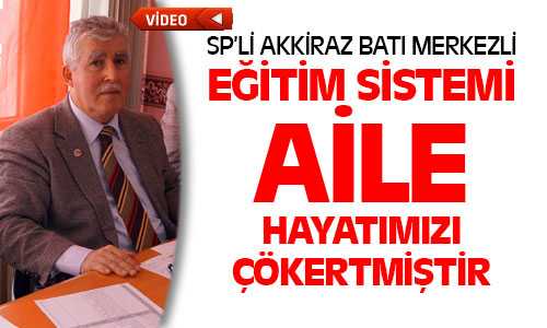 Akkiraz, Aile Hayatımız Çökmüştür