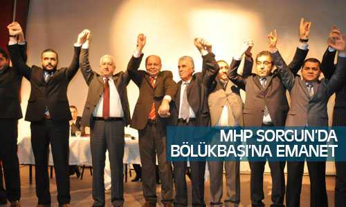 MHP Sorgun İlçe Başkanı Muhsin Bölükbaşı Oldu