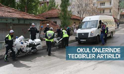 Okul Önlerinde Tedbirler Arttırılıyor